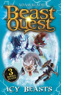 Abbildung von: Beast Quest bind-up: Icy Beasts - ORCHARD BOOKS