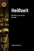 Cover: Heisszeit - Lulu Press Inc
