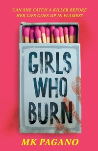 Abbildung von: Girls Who Burn - Hodder Children's Books