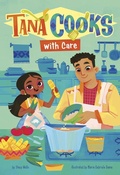 Cover: Tana Cooks with Care - Picture Window Books