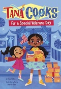Cover: Tana Cooks for a Special Veterans Day - Picture Window Books