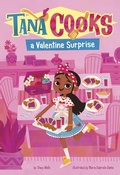 Cover: Tana Cooks a Valentine Surprise - Picture Window Books