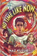 Cover: No Time Like Now - Bloomsbury YA