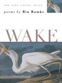 Cover: Wake - University Of Iowa Press