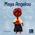 Cover: Maya Angelou - Grow Grit Press LLC