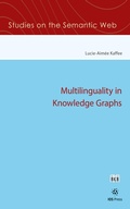 Cover: Multilinguality in Knowledge Graphs - IOS Press,US