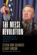 Cover: The Meese Revolution - Encounter Books