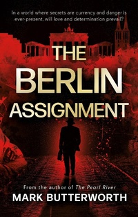 Abbildung von: The Berlin Assignment - The Book Guild Ltd