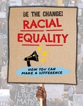 Cover: Racial Equality - Brown Bear Books Ltd