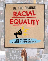 Enlarge image Cover: Racial Equality - Brown Bear Books Ltd