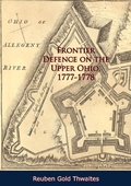 Cover: Frontier Defence on the Upper Ohio, 1777-1778 - Braunfell Books