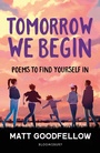 Cover: Tomorrow We Begin - Bloomsbury Education