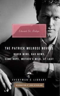 Abbildung von: The Patrick Melrose Novels - Everyman's Library