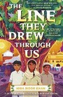 Cover: The Line They Drew Through Us - Andersen Press Ltd