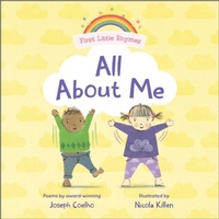Abbildung von: First Little Rhymes: All About Me - Andersen Press Ltd
