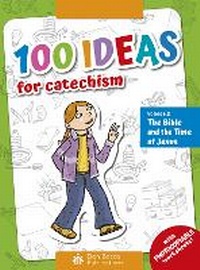 Enlarge image Cover: 100 Ideas for Catechism Volume 2: 2 - Don Bosco Publications