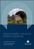 Cover: Saint Mary's Church, Strata Florida / Eglwys y Santes Fair, Ystrad Fflur - Strata Florida Trust Books
