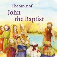 Enlarge image Cover: The Story of John the Baptist - Don Bosco Publications