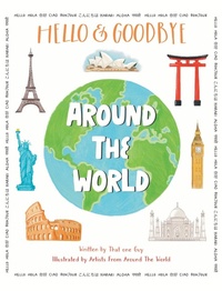 Abbildung von: Hello & Goodbye Around the World - Blue Martian LLC
