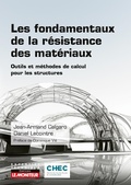 Cover: Les fondamentaux de la r&eacute;sistance des mat&eacute;riaux - Le Moniteur