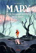 Cover: Mary et le langage secret de la for&ecirc;t - Milan