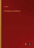 Cover: The Weaber of Quellbrunn - Outlook Verlag