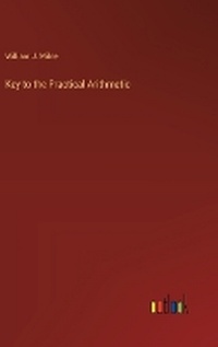 Enlarge image Cover: Key to the Practical Arithmetic - Outlook Verlag