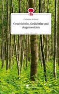Cover: Geschichtln, Gedichtln und Augenweiden. Life is a Story - story.one - story.one publishing