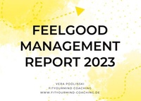 Enlarge image Cover: Feelgood Management Report 2023 - BoD - Books on Demand