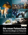 Cover: Die neue Fotoschule - Bildner Verlag
