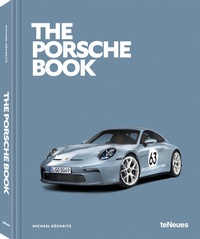 Abbildung von: The Porsche Book - teNeues Verlag ein Imprint des Gestalten Verlags