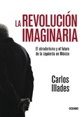 Cover: La revoluci&oacute;n imaginaria - Oc&eacute;ano