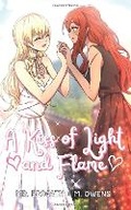 Cover: A Kiss of Light and Flame & A Kiss of Death and Rebirth, Volume 1 - Monogatari Novels