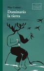 Cover: Dominarás la tierra - Fragmenta Editorial, SL