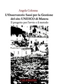 Cover: L'Osservatorio Sassi per la Gestione del sito UNESCO di Matera. Il progetto per l'avvio e il metodo. - edizioni calebasse