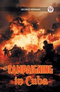 Cover: Campaigning in Cuba - Double 9 Books LLP