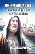 Cover: The Expositor's Bible The Second Epistle to the Corinthians - Double 9 Books LLP