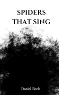 Cover: Spiders That Sing - Libresco Feeds Private Limited