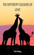 Cover: The different colours of love - Libresco Feeds Private Limited