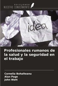 Cover: Profesionales rumanos de la salud y la seguridad en el trabajo - Ediciones Nuestro Conocimiento
