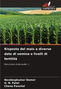 Cover: Risposta del mais a diverse date di semina e livelli di fertilita - Edizioni Sapienza