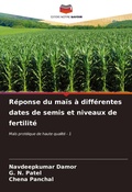 Cover: Reponse du mais a differentes dates de semis et niveaux de fertilite - Editions Notre Savoir