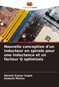 Cover: Nouvelle conception d'un inducteur en spirale pour une inductance et un facteur Q optimises - Editions Notre Savoir
