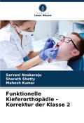Cover: Funktionelle Kieferorthopaedie - Korrektur der Klasse 2 - Verlag Unser Wissen