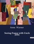 Cover: Seeing France with Uncle John - Culturea