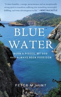 Cover: Blue Water: Born a Pisces, Poseidon Has Always Been My God - Peter Hunt