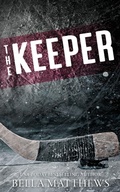 Cover: The Keeper - Bella Matthews