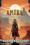Cover: Amira (The Sword and the Sunflower, #2) - Mark Bradford