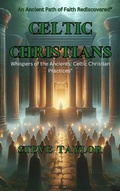 Cover: Celtic Christianity - Steve Taylor