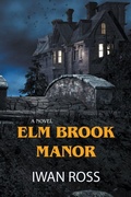 Cover: Elm Brook Manor - Iwan Ross